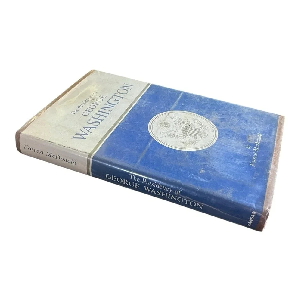 The Presidency Of George Washington Forrest McDonald 1974 Ex Library Hardback DJ